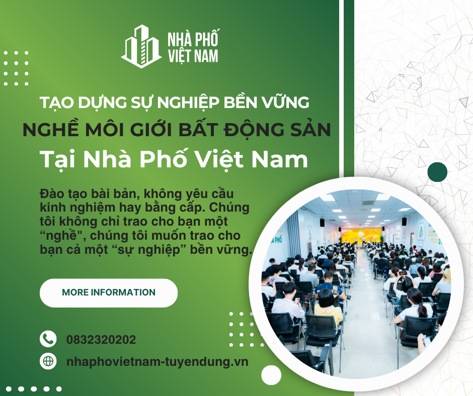 Tạo Dựng Sự Nghiệp Bền Vững Với Nghề Môi Giới Bất Động Sản Tại Nhà Phố Việt Nam